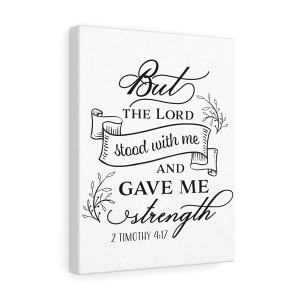 Scripture Canvas Gave Me Strength 2 Timothy 4:17 Christian Bible Verse Meaningful Framed Prints, Canvas Paintings - Image 3