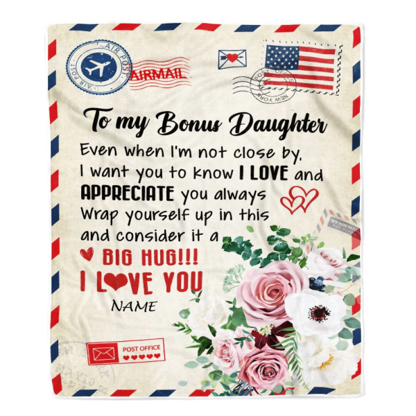 Personalized To My Bonus Daughter Blanket from Stepmom Floral Air Mail