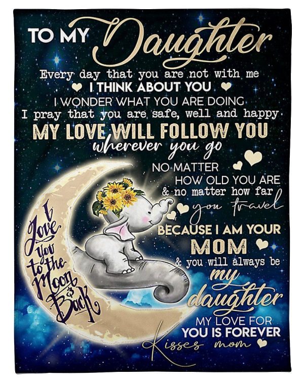 To My Daughter My Love For You Is Forever Gifts From Mom Fleece Blanke - Image 2