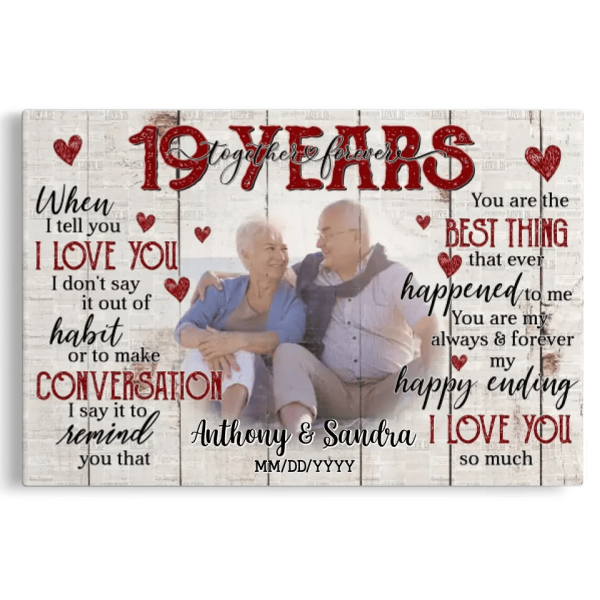 Personalized Photo Canvas Prints, Gifts For Couples, Happy 19th Anniversary Gift For Husband And Wife, Together And Forever When I Tell You Dem Canvas - Image 7