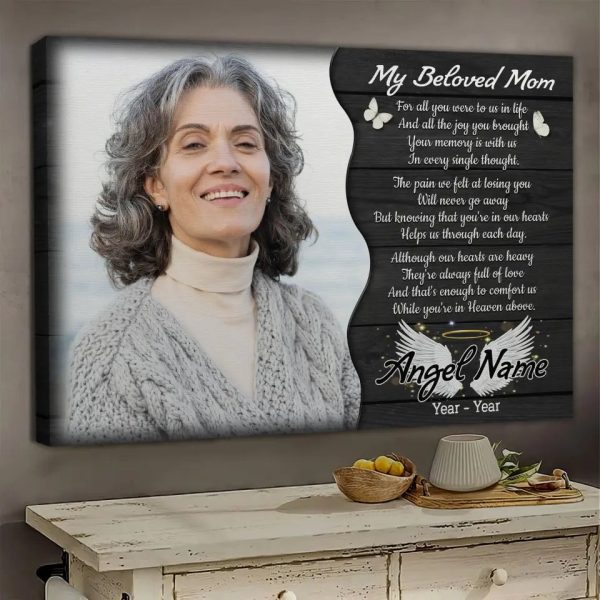 Personalized Canvas Prints, Custom Photo, Memorial Gifts, Sympathy Gifts, My Beloved Mom, Memorial Loss Of Mom Dem Canvas - Image 2