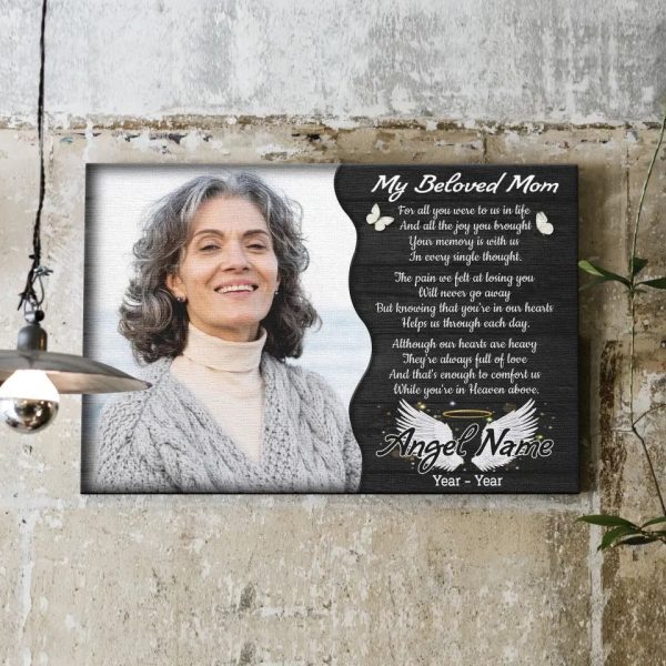 Personalized Canvas Prints, Custom Photo, Memorial Gifts, Sympathy Gifts, My Beloved Mom, Memorial Loss Of Mom Dem Canvas